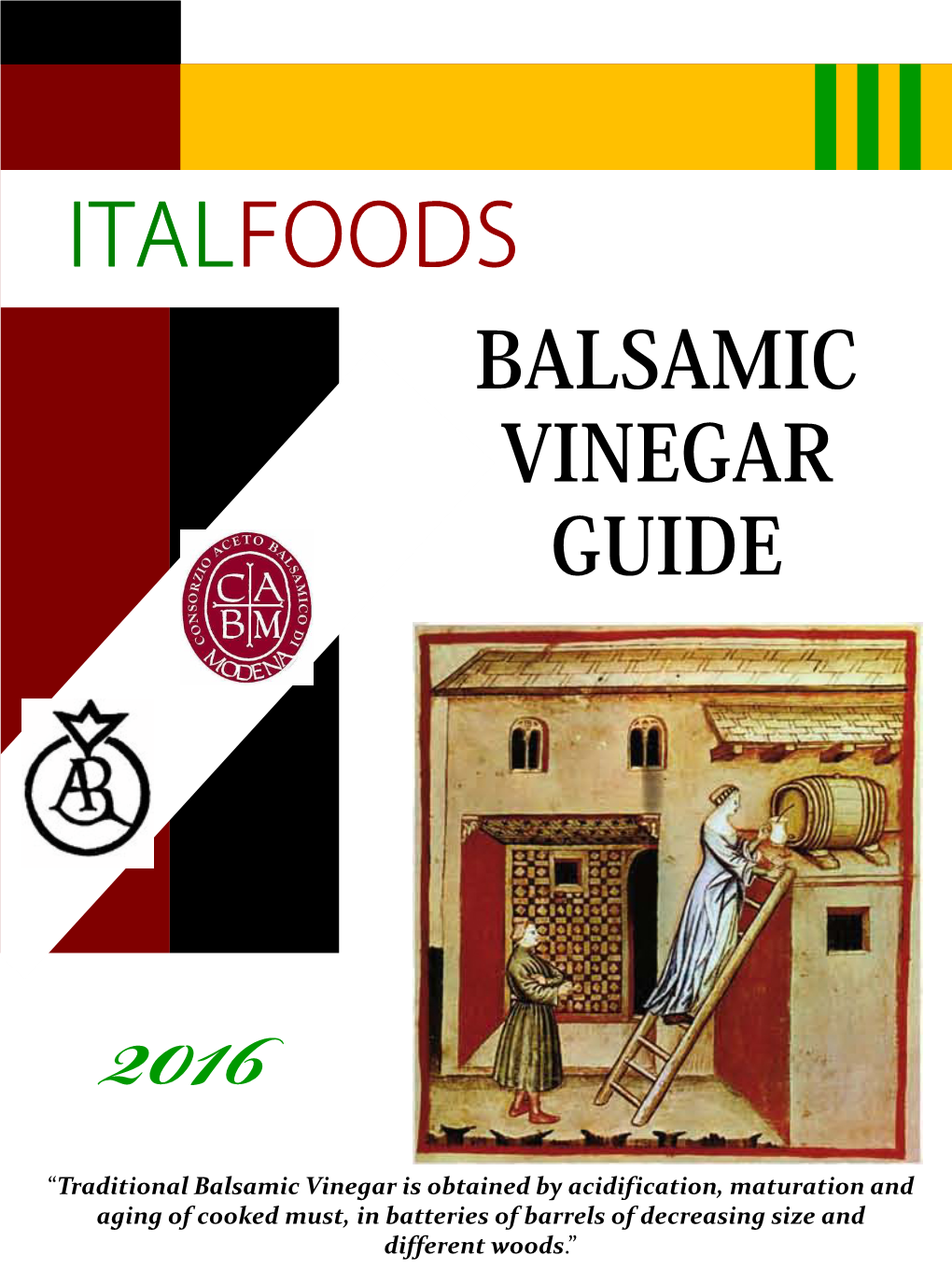 Balsamic Vinegar Guide