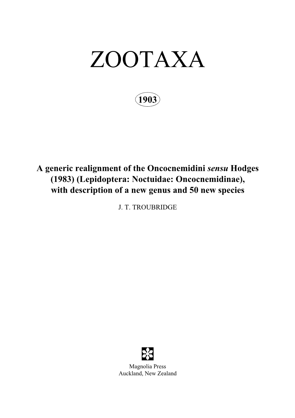 Zootaxa, a Generic Realignment of the Oncocnemidini Sensu Hodges