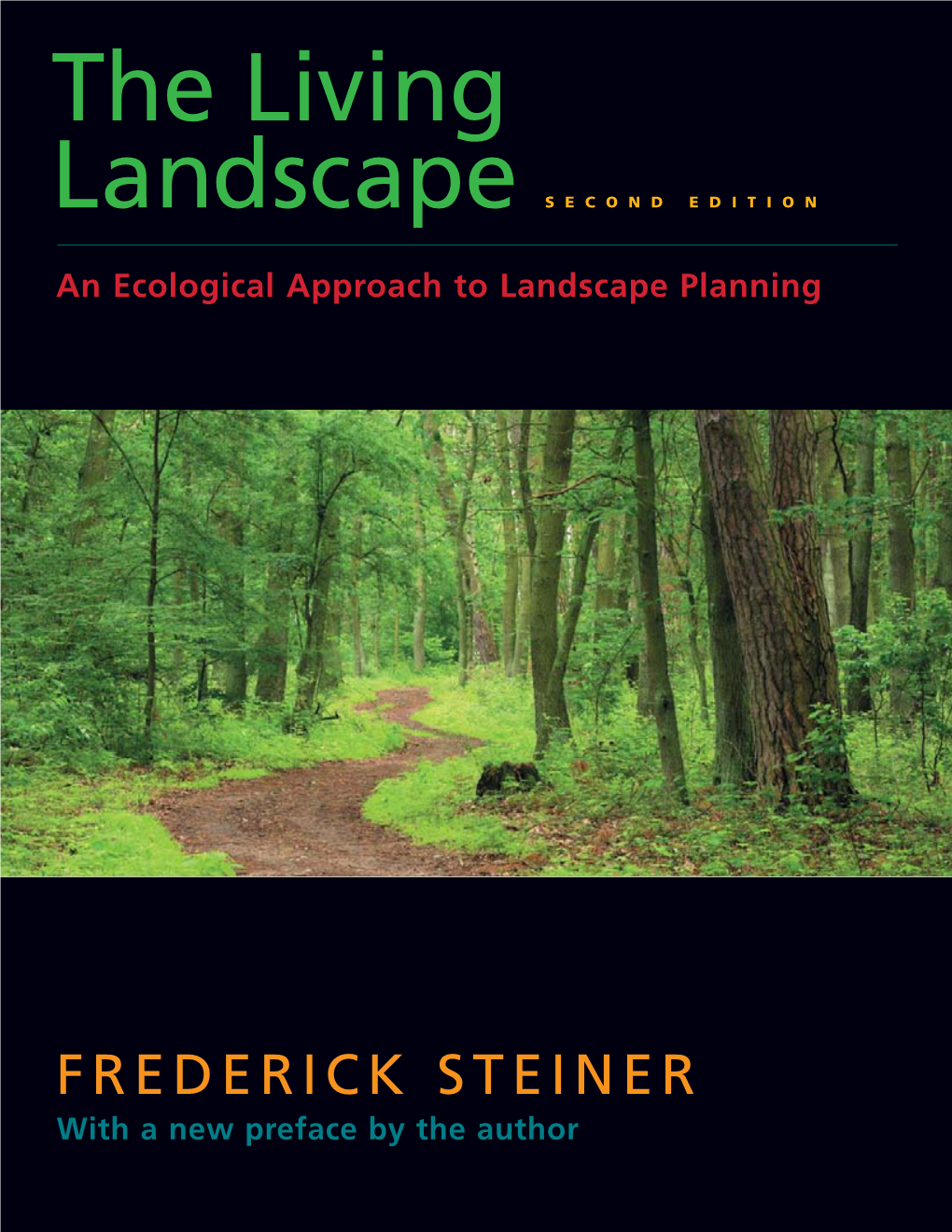 The Living Landscape Living Landscape the Landscape SECOND EDITION