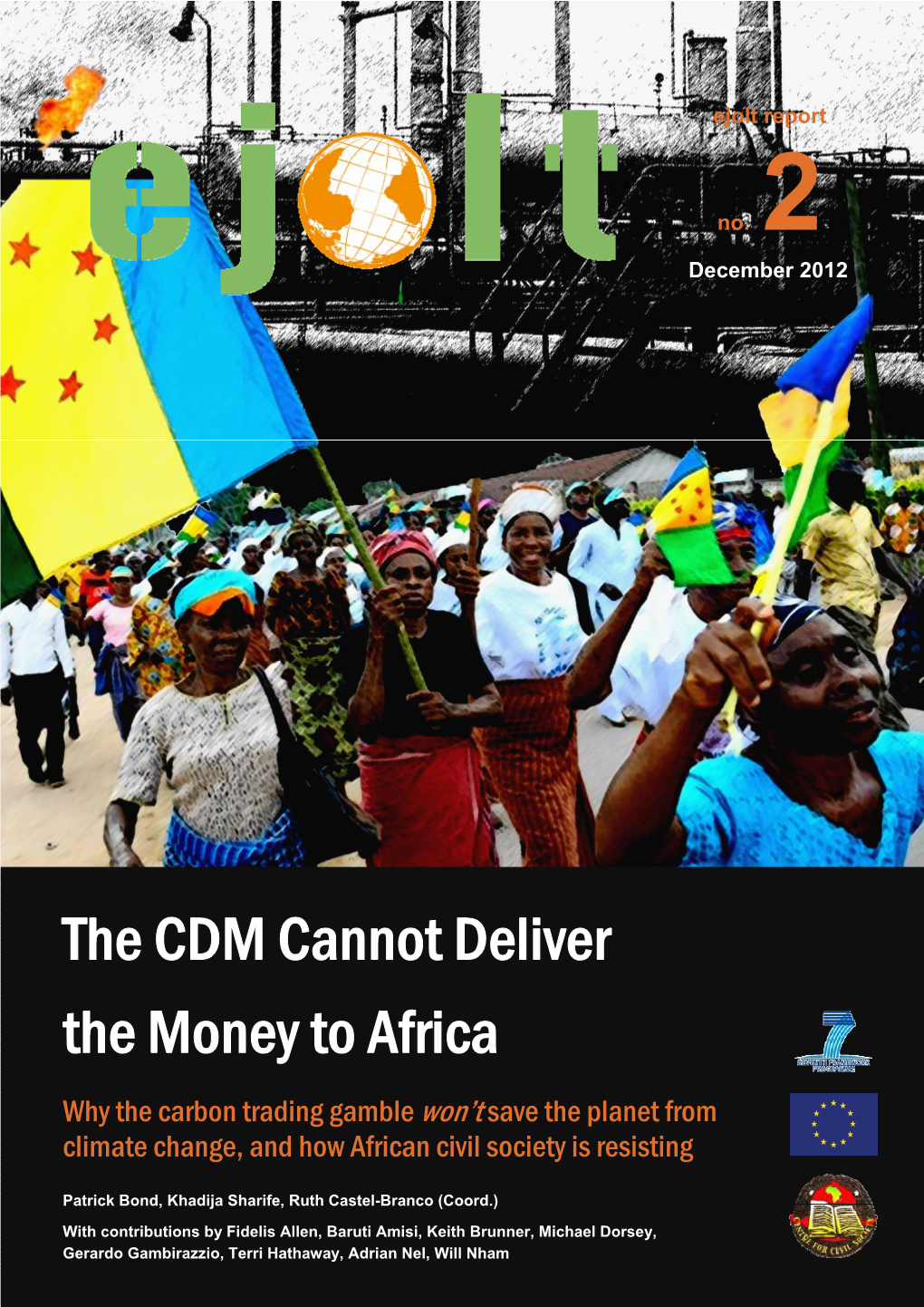 The CDM Cannot Deliver the Money to Africa – December 2012