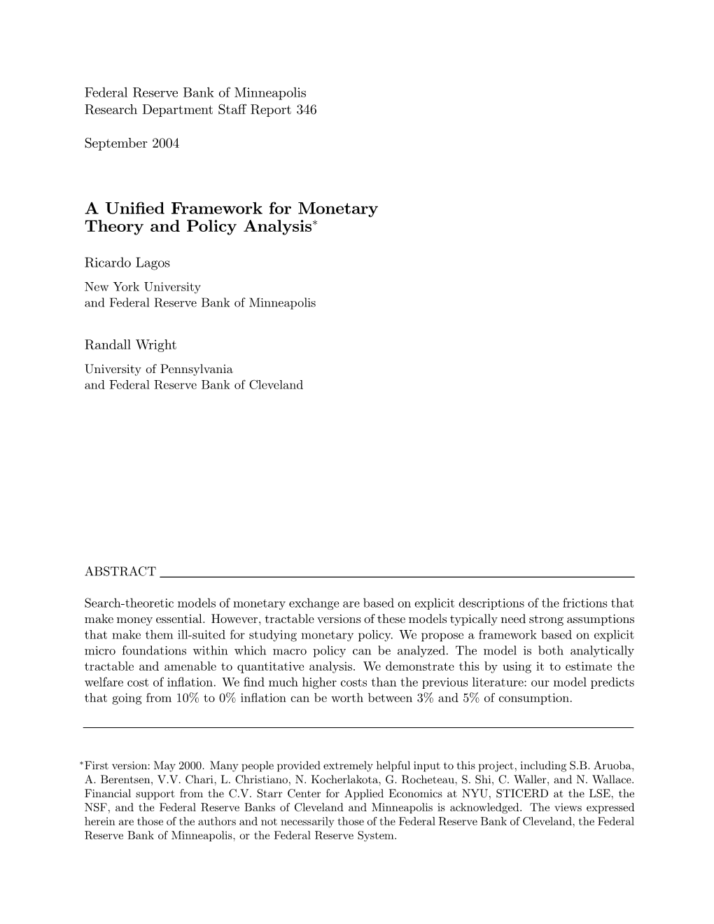 A Unified Framework for Monetary Theory and Policy Analysis