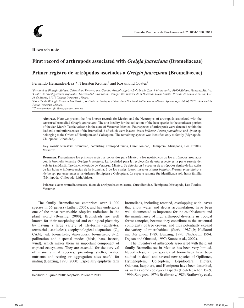 First Record of Arthropods Associated with Greigia Juareziana (Bromeliaceae) Primer Registro De Artrópodos Asociados a Greigia