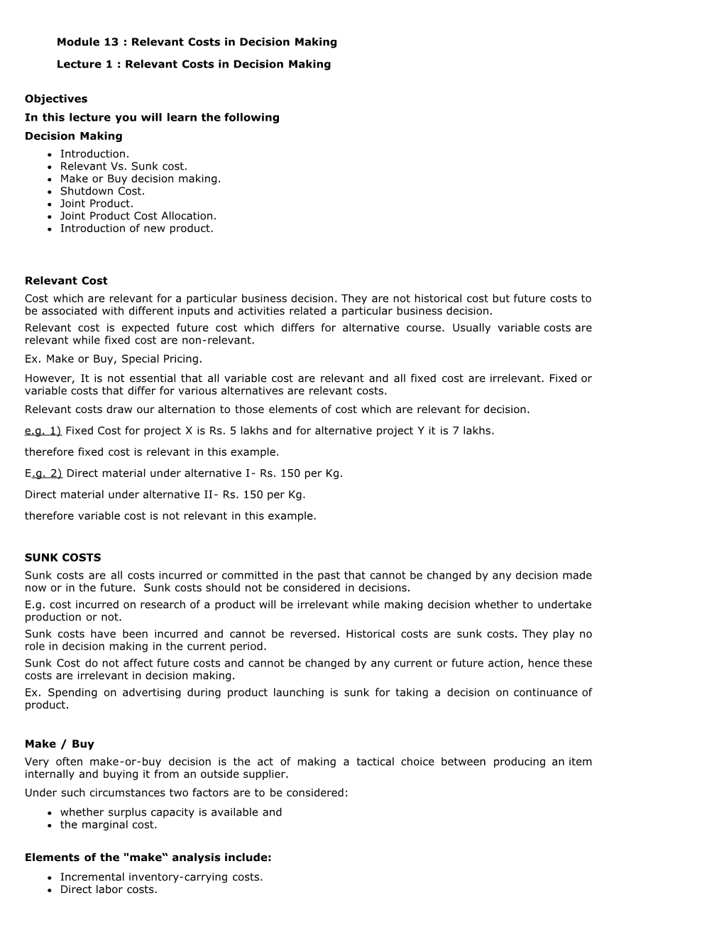 Module 13 : Relevant Costs in Decision Making Lecture 1