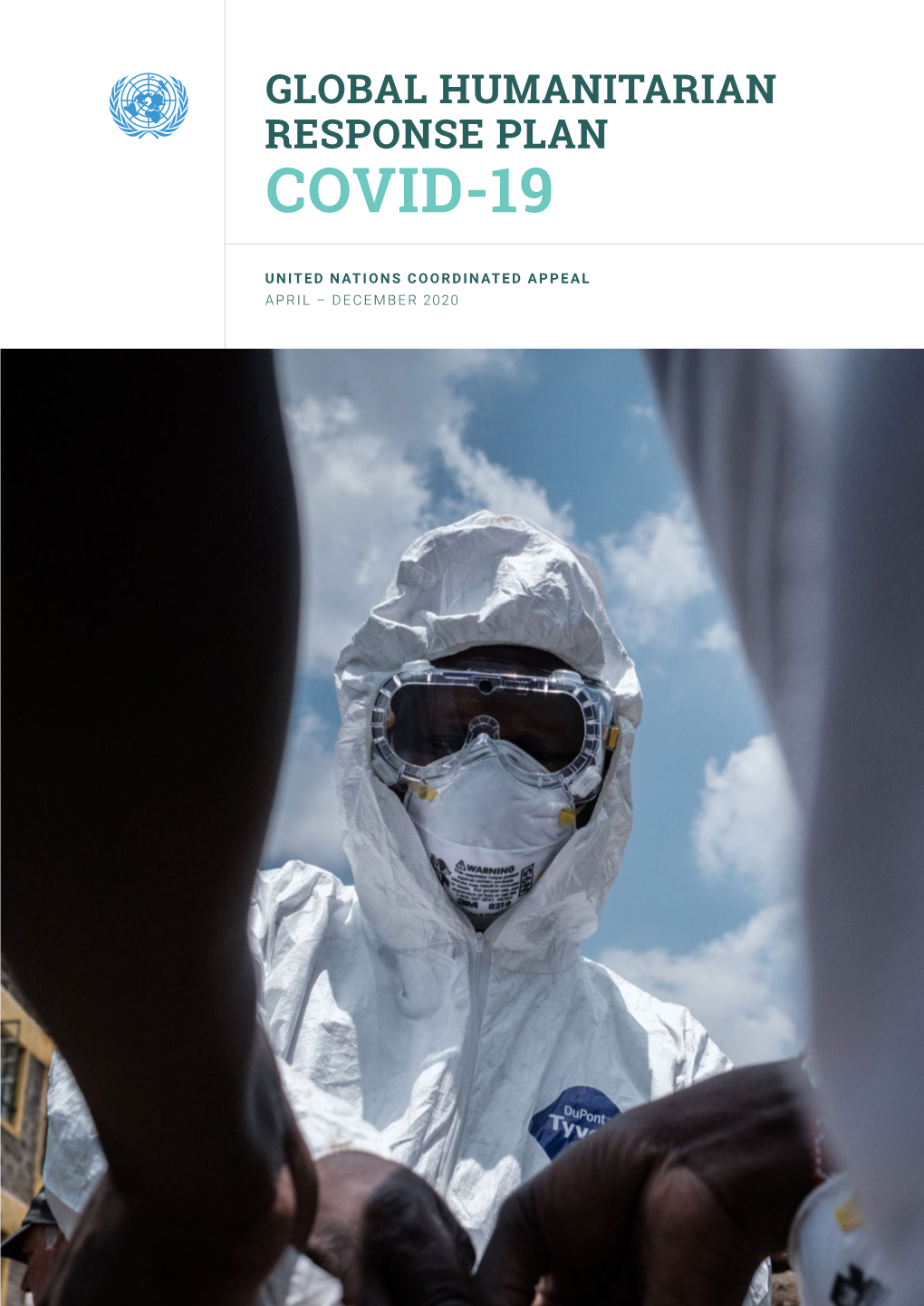 Global Humanitarian Response Plan for COVID-19 and That Regularly Report to the Financial Tracking Service (FTS)