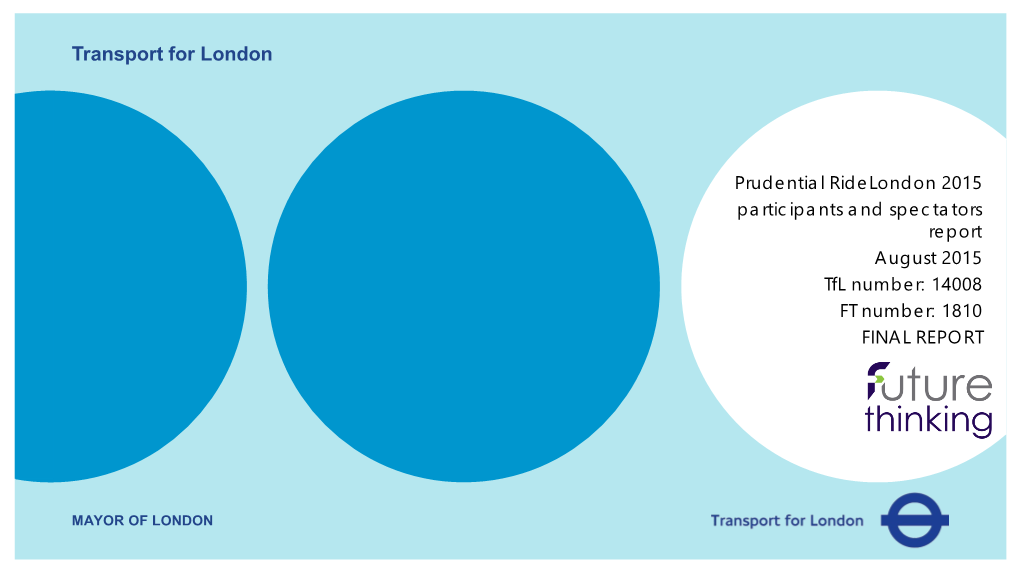 Prudential Ride London Report