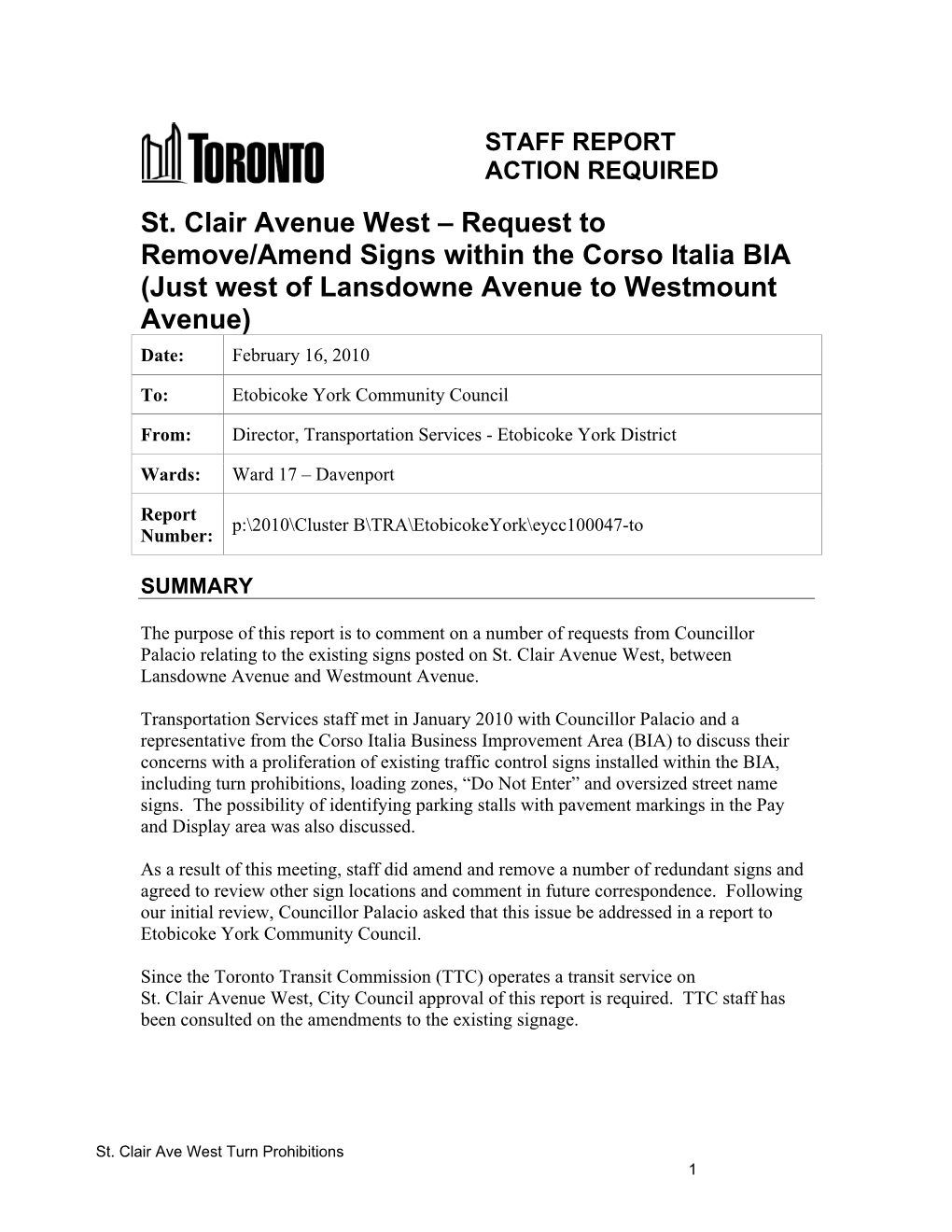 St. Clair Avenue West – Request to Remove/Amend Signs Within the Corso Italia BIA (Just West of Lansdowne Avenue to Westmount Avenue) Date: February 16, 2010