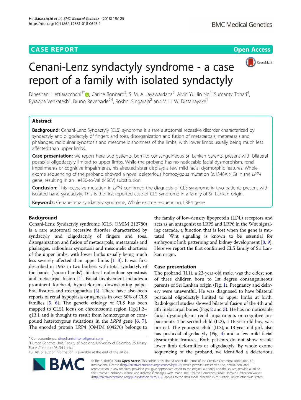 Cenani-Lenz Syndactyly Syndrome - a Case Report of a Family with Isolated Syndactyly Dineshani Hettiaracchchi1* , Carine Bonnard2, S