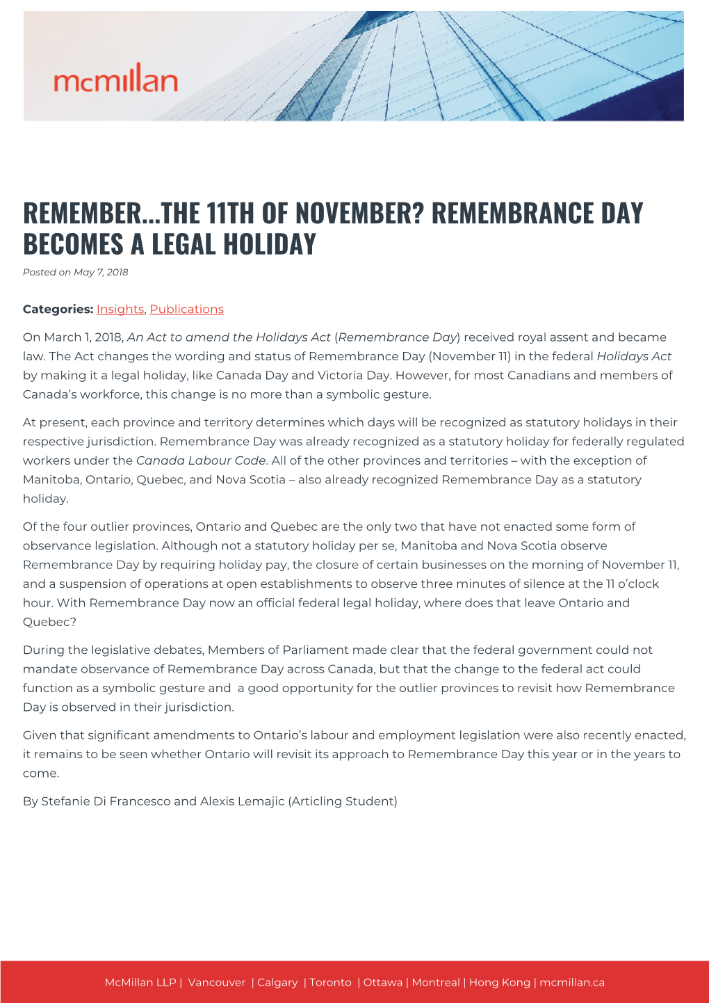 REMEMBRANCE DAY BECOMES a LEGAL HOLIDAY Posted on May 7, 2018