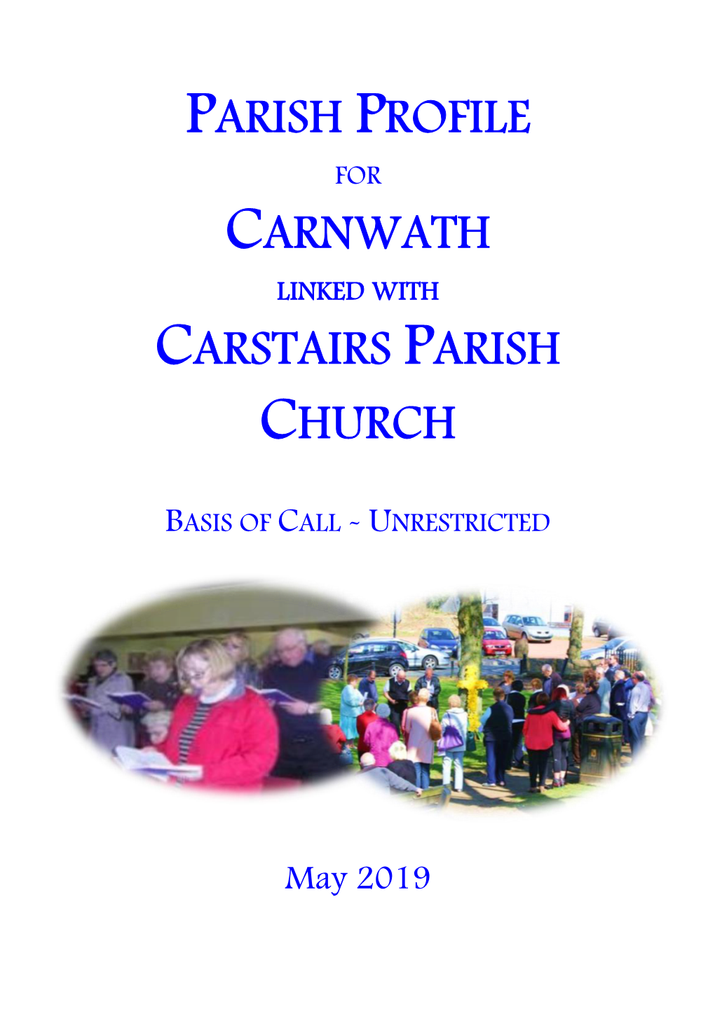 Parish Profile Carnwath Carstairs Parish Church