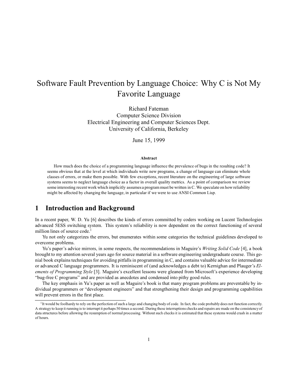 Software Fault Prevention by Language Choice: Why C Is Not My Favorite Language
