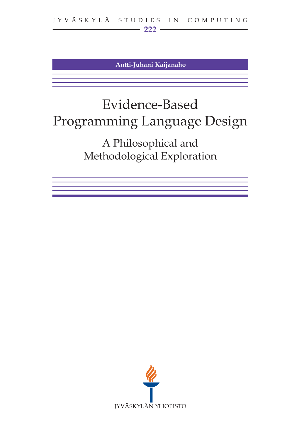 Evidence-Based Programming Language Design. a Philosophical and Method- Ological Exploration