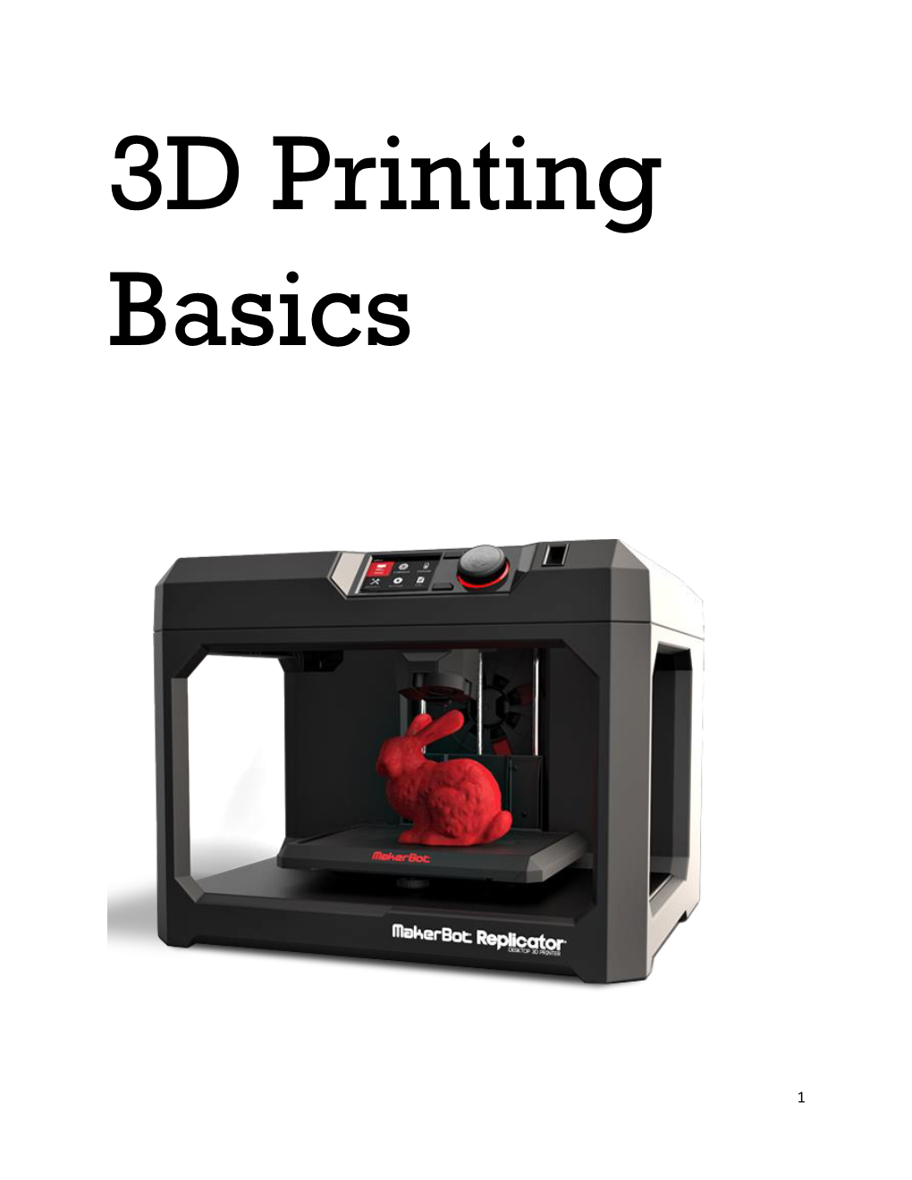 3D Printing Basics