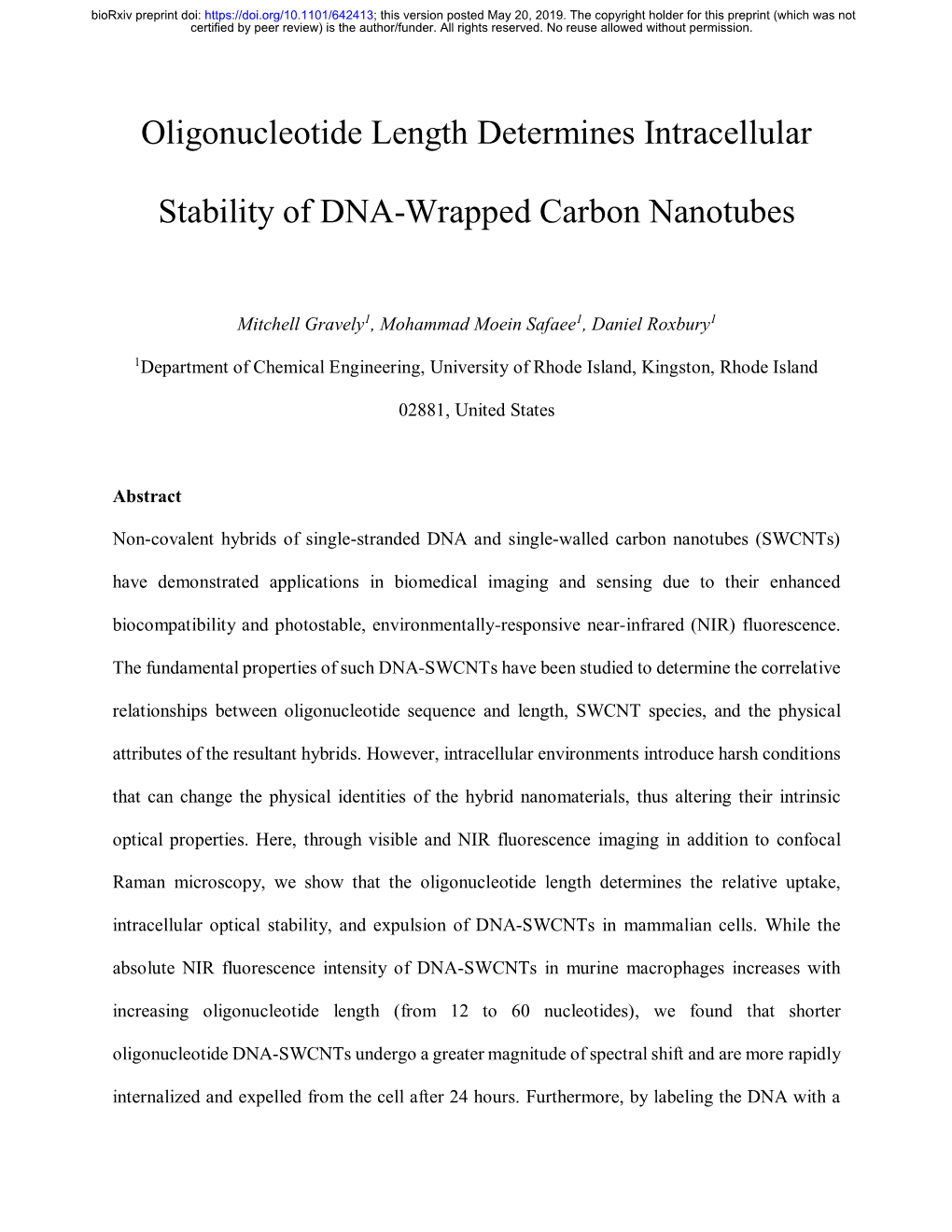 Oligonucleotide Length Determines Intracellular Stability of DNA