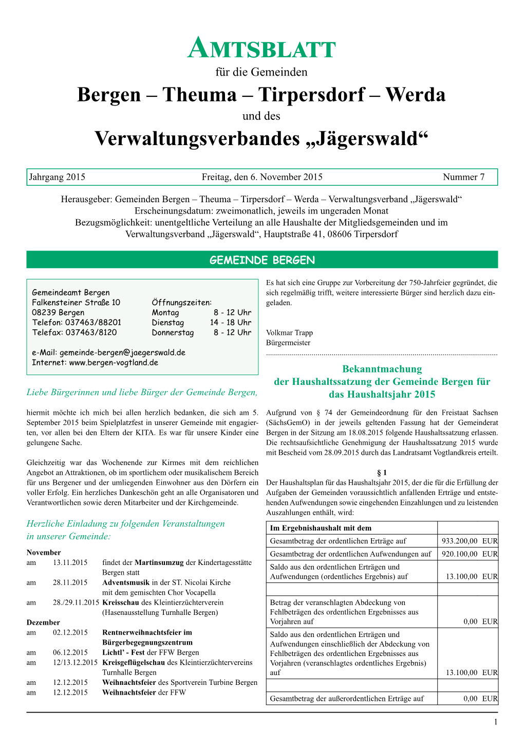 Amtsblatt Für Die Gemeinden Bergen – Theuma – Tirpersdorf – Werda Und Des Verwaltungsverbandes „Jägerswald“