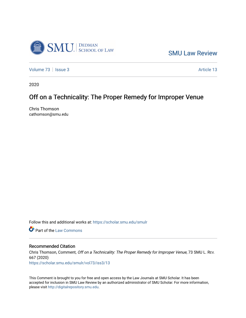 Off on a Technicality: the Proper Remedy for Improper Venue