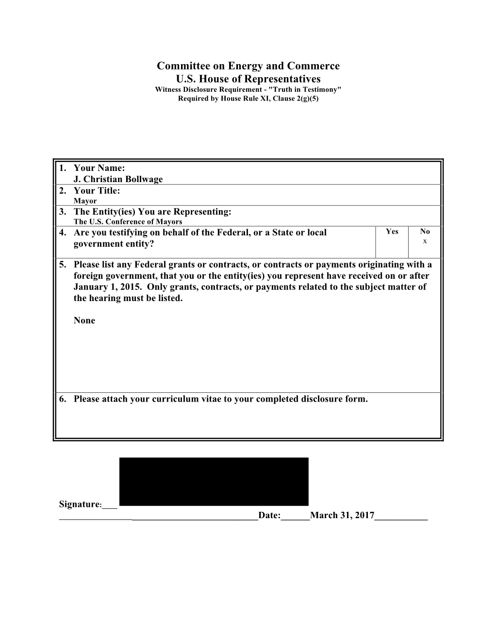 Committee on Energy and Commerce U.S. House of Representatives Witness Disclosure Requirement - "Truth in Testimony" Required by House Rule XI, Clause 2(G)(5)