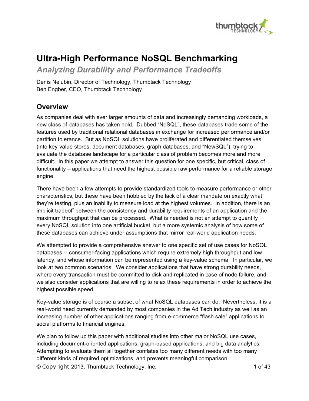 Ultra-High Performance Nosql Benchmarking