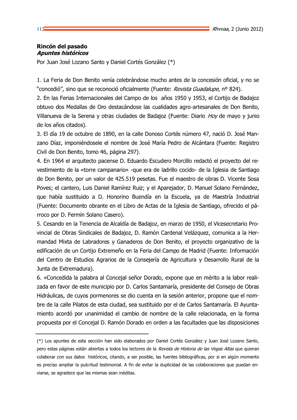 Apuntes Históricos Por Juan José Lozano Santo Y Daniel Cortés González (*)