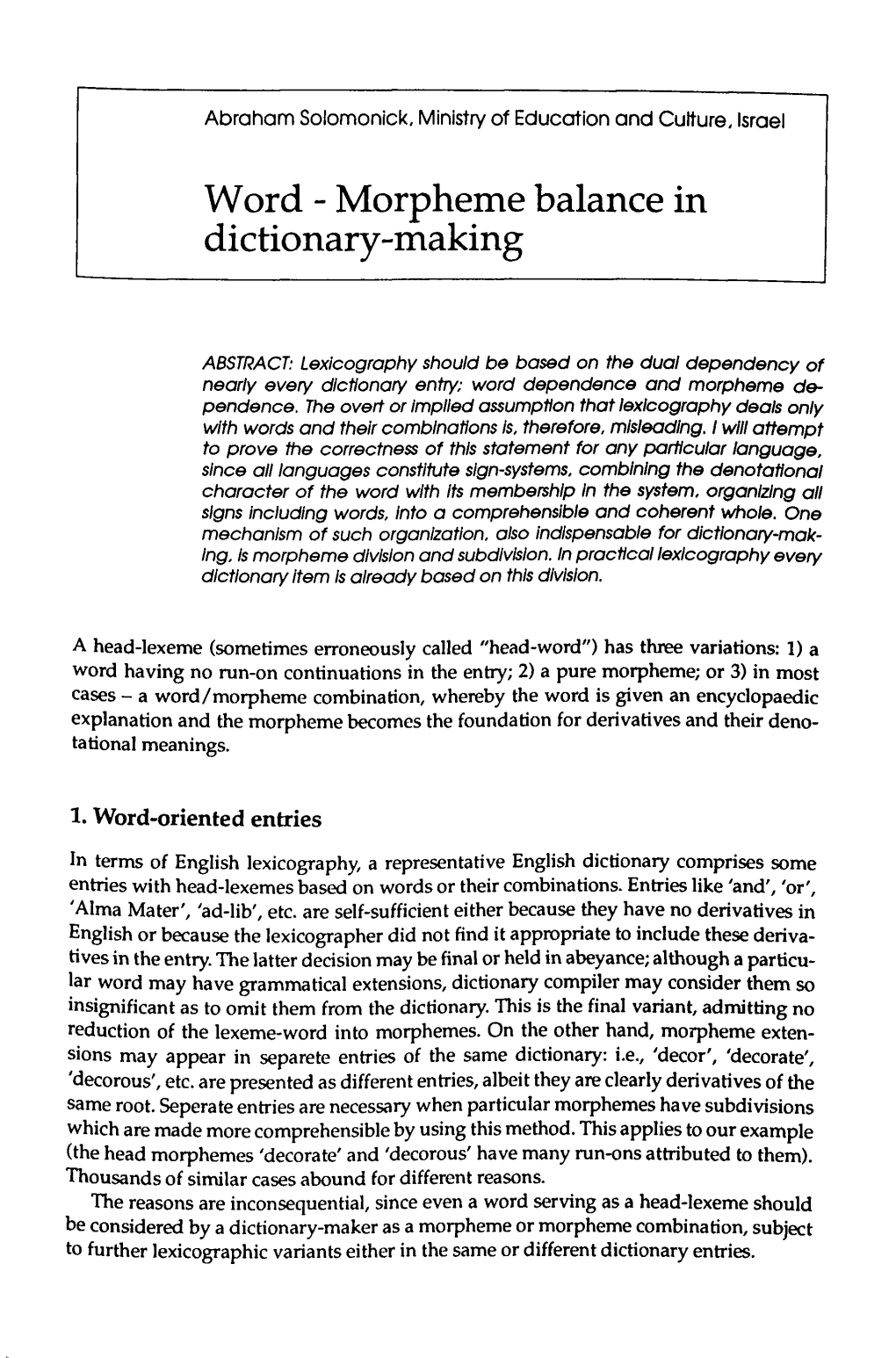 Word - Morpheme Balance in Dictionary-Making