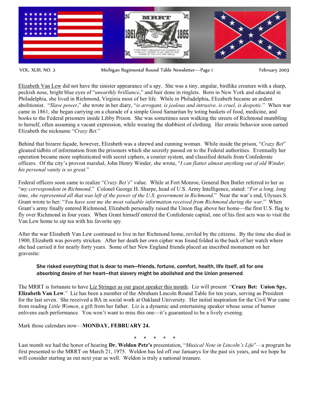 VOL. XLIII, NO. 2 Michigan Regimental Round Table Newsletter—Page 1 February 2003