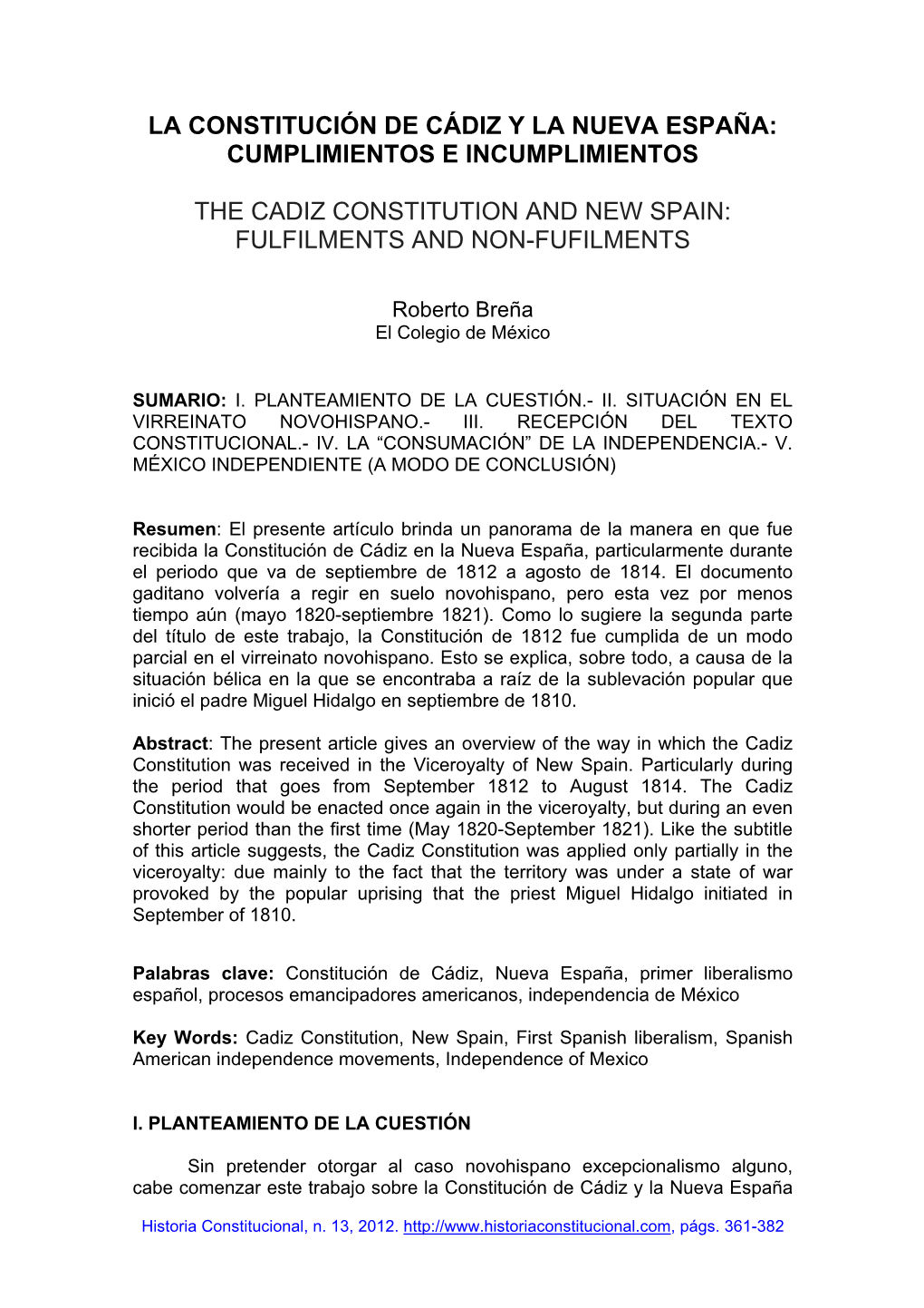 La Constitución De Cádiz Y La Nueva España: Cumplimientos E Incumplimientos