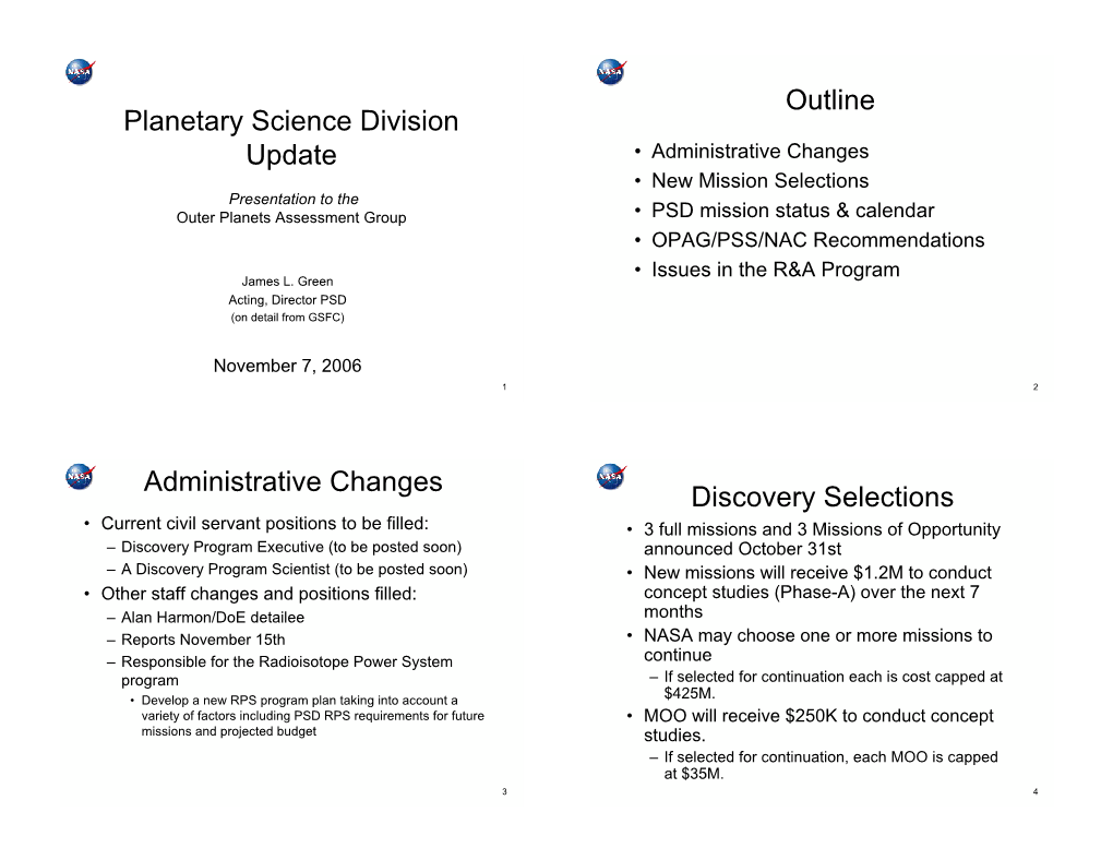 Planetary Science Division Update Outline Administrative Changes