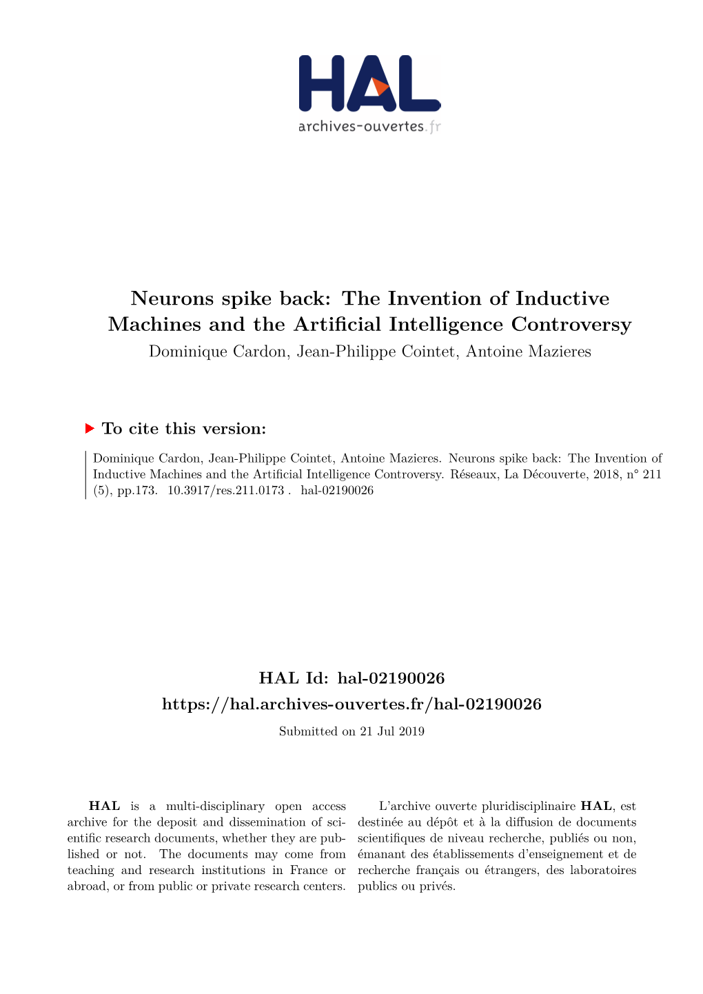 Neurons Spike Back: the Invention of Inductive Machines and the Artificial Intelligence Controversy Dominique Cardon, Jean-Philippe Cointet, Antoine Mazieres