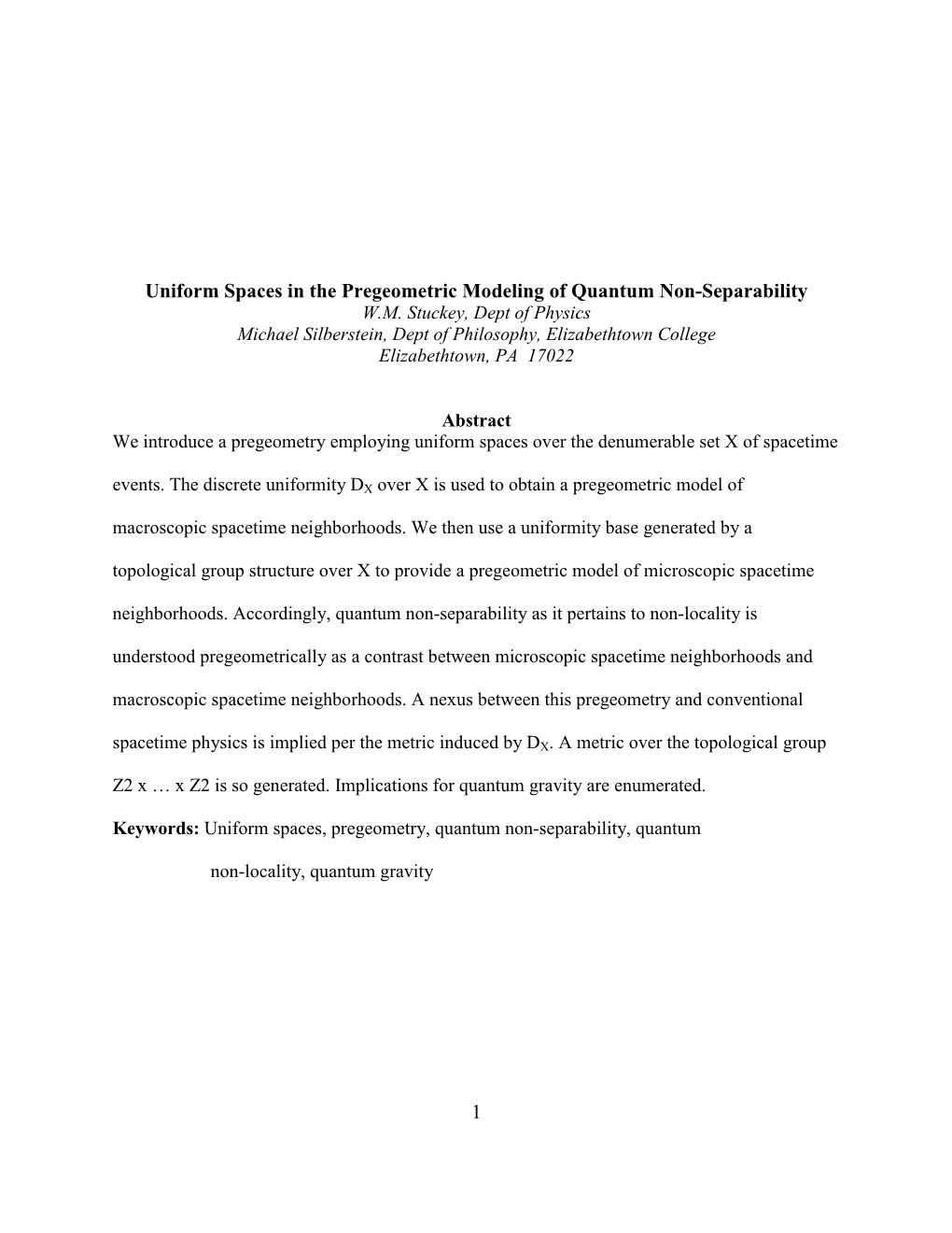 1 Uniform Spaces in the Pregeometric Modeling of Quantum Non