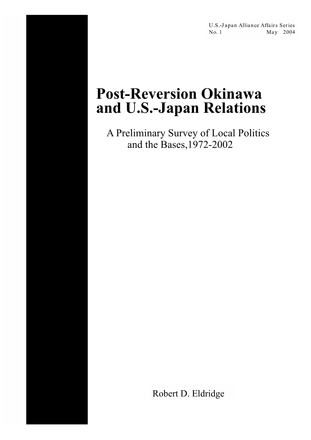 Post-Reversion Okinawa and U.S.-Japan Relations