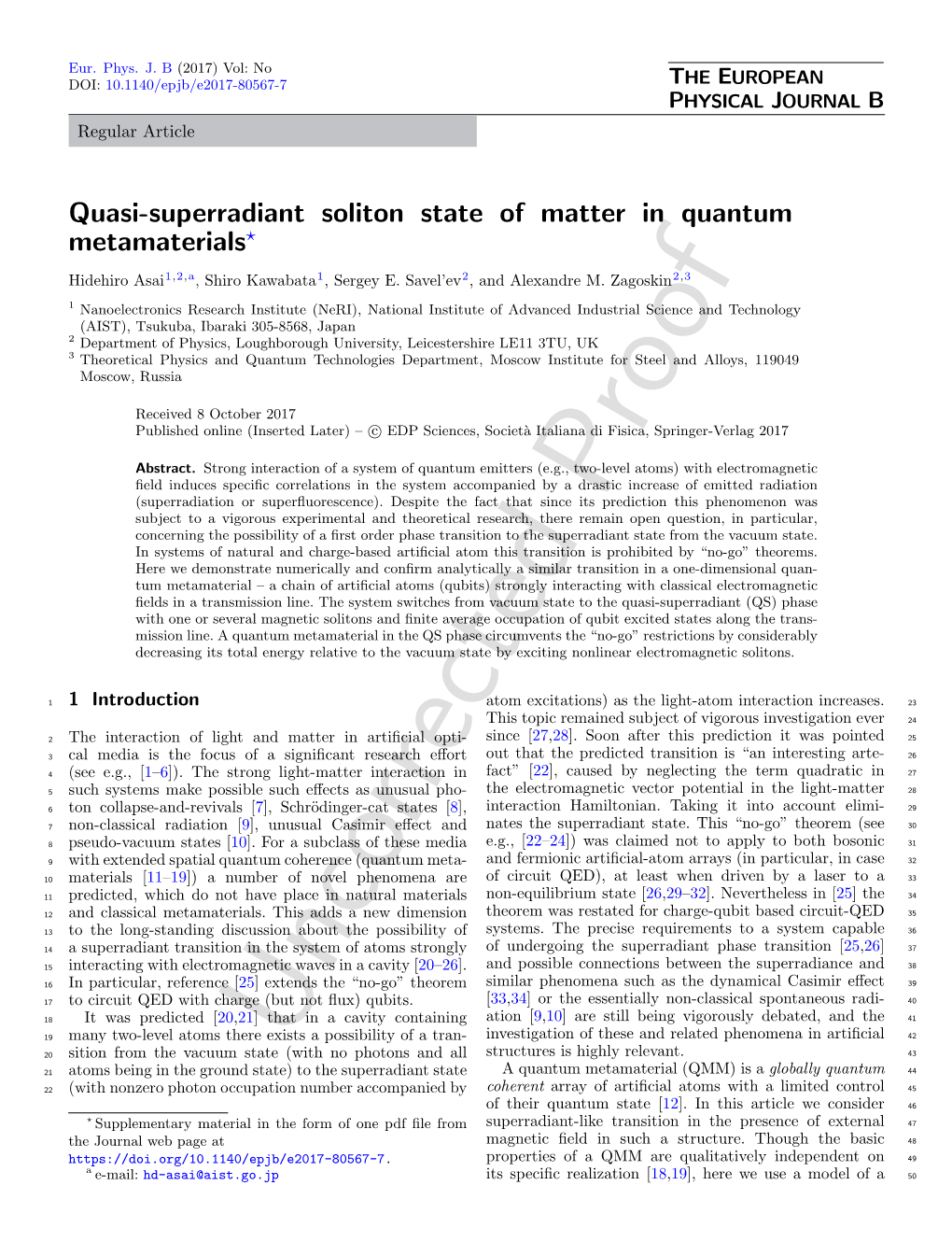 Quasi-Superradiant Soliton State of Matter in Quantum Metamaterials?