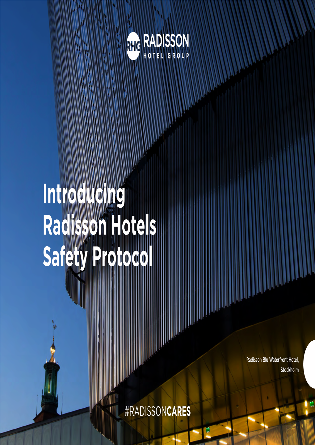 Introducing Radisson Hotels Safety Protocol