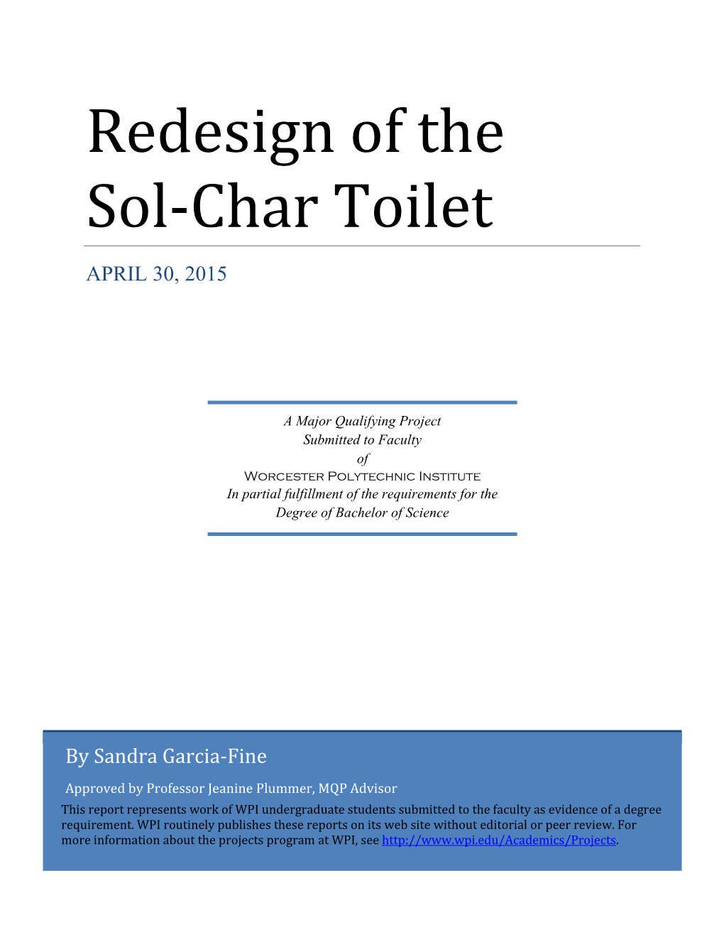 Redesign of the Sol-Char Toilet