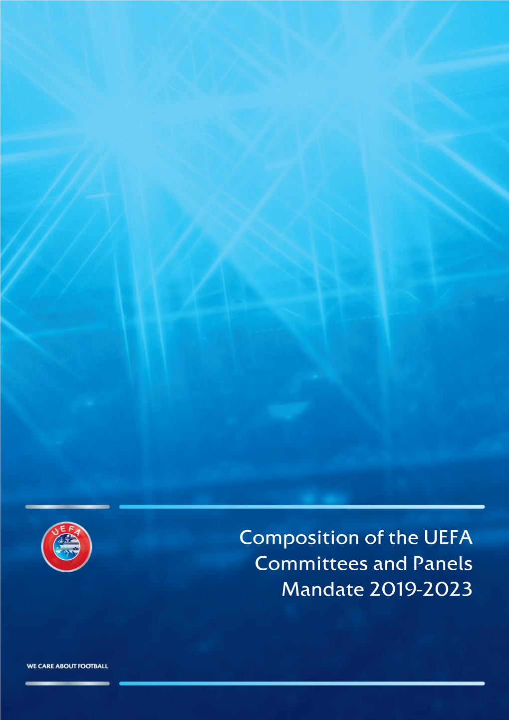 Composition of the UEFA Committees and Panels Mandate 2019-2023