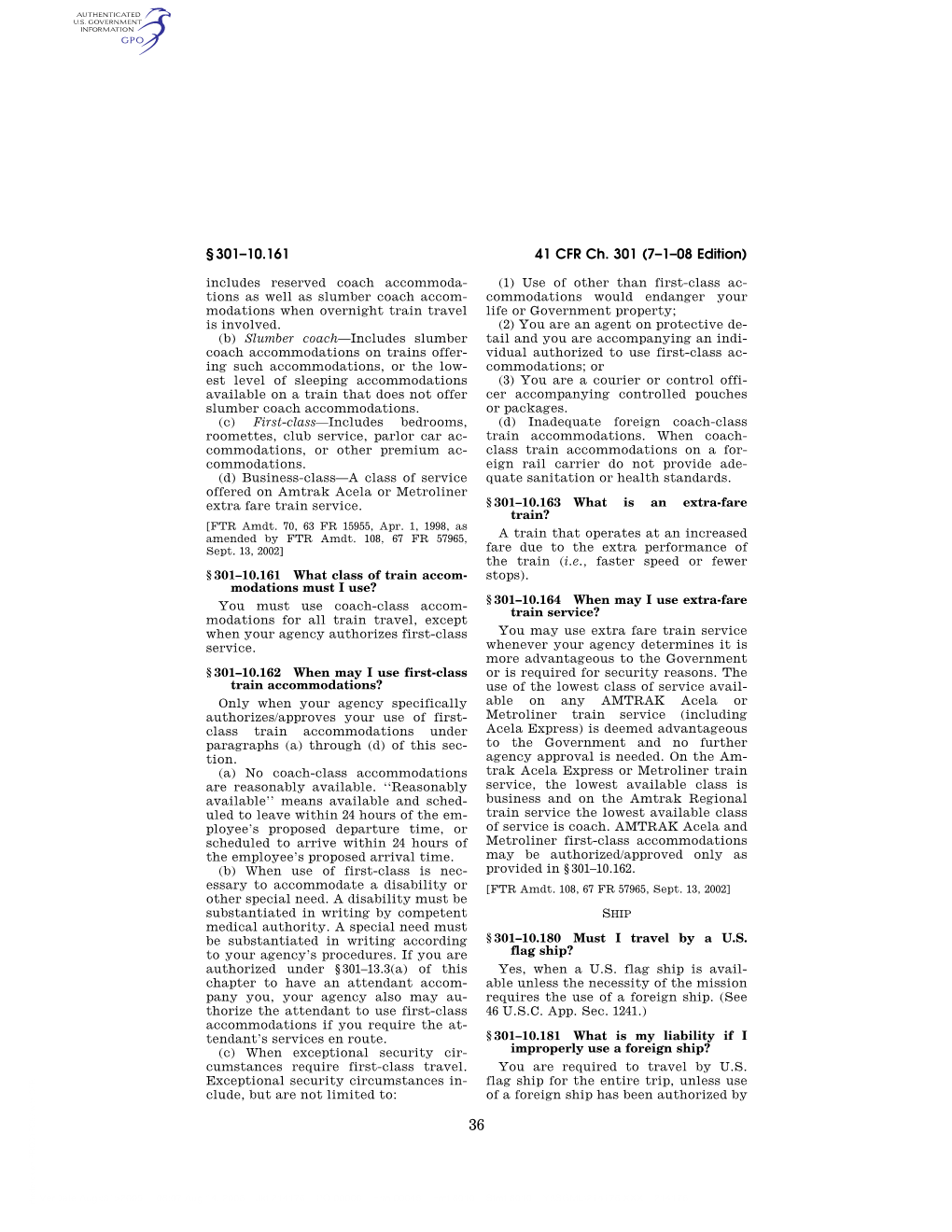 41 CFR Ch. 301 (7–1–08 Edition) § 301–10.161