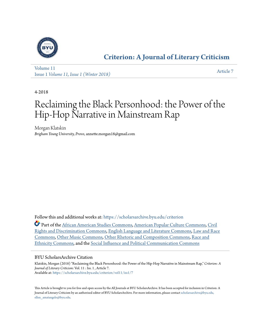 The Power of the Hip-Hop Narrative in Mainstream Rap Morgan Klatskin Brigham Young University, Provo, Annette.Morgan18@Gmail.Com