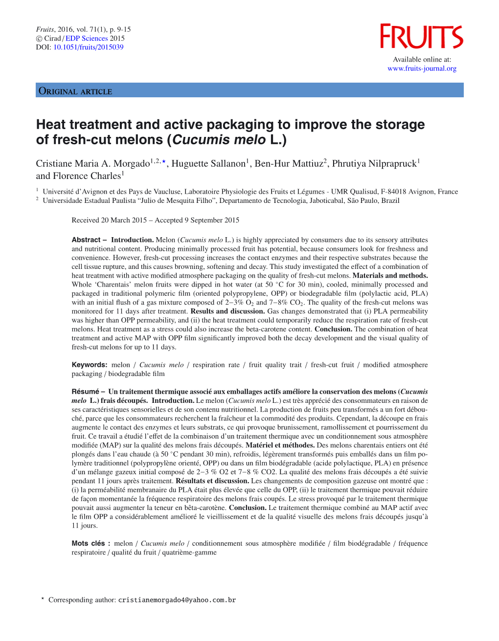 Heat Treatment and Active Packaging to Improve the Storage of Fresh-Cut Melons \(Cucumis Melo L.\)