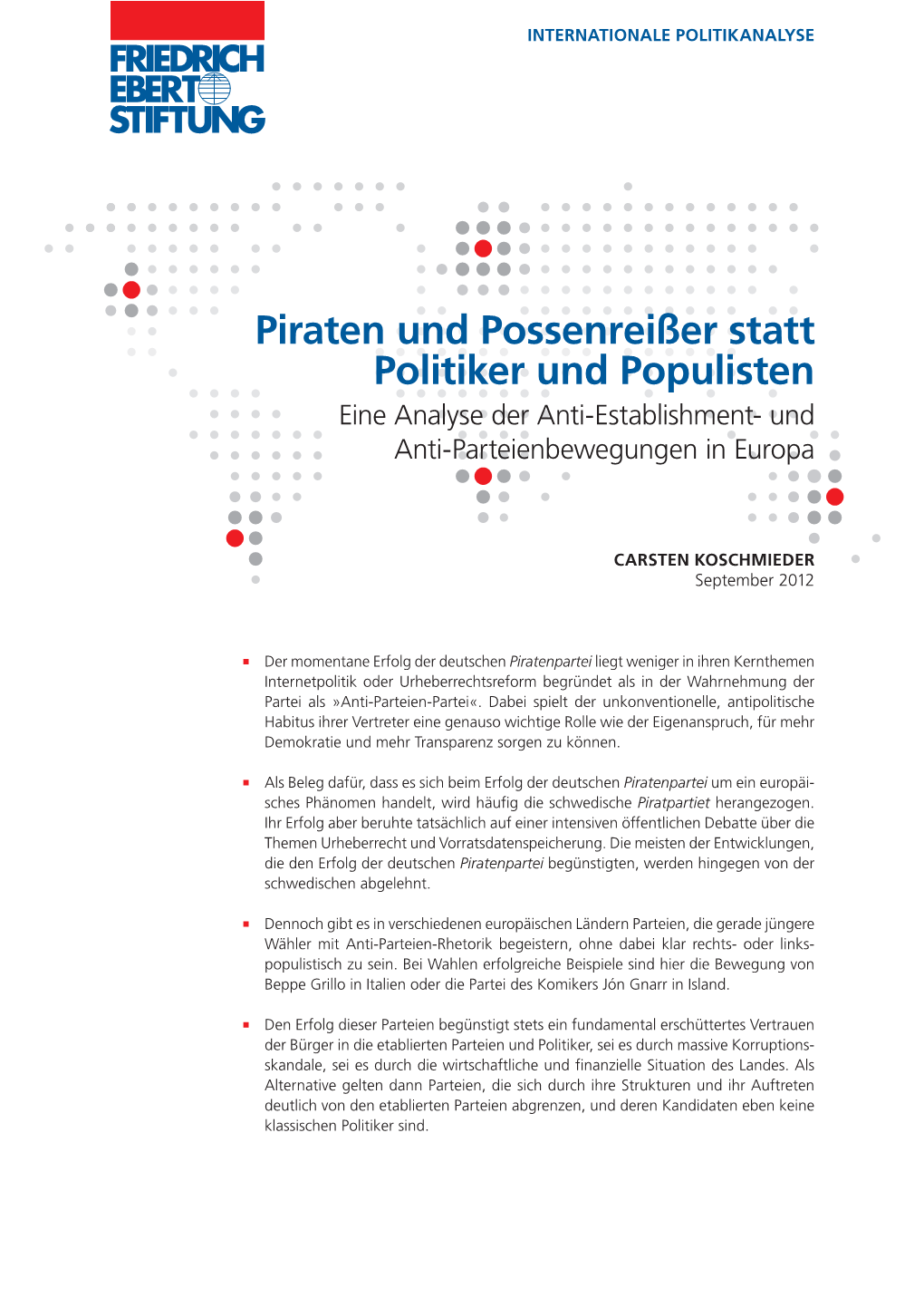 Piraten Und Possenreißer Statt Politiker Und Populisten Eine Analyse Der Anti-Establishment- Und Anti-Parteienbewegungen in Europa