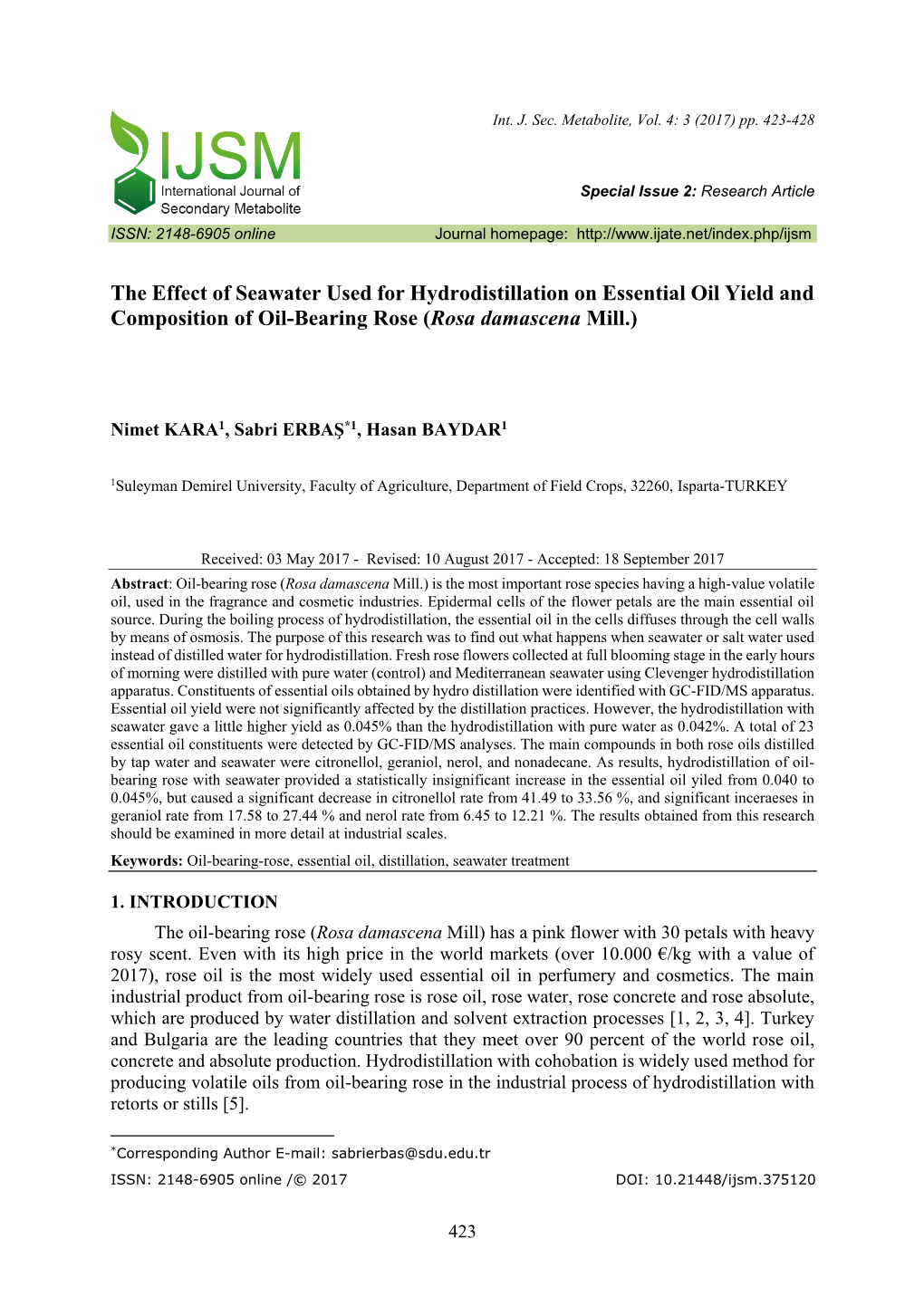 The Effect of Seawater Used for Hydrodistillation on Essential Oil Yield and Composition of Oil-Bearing Rose (Rosa Damascena Mill.)