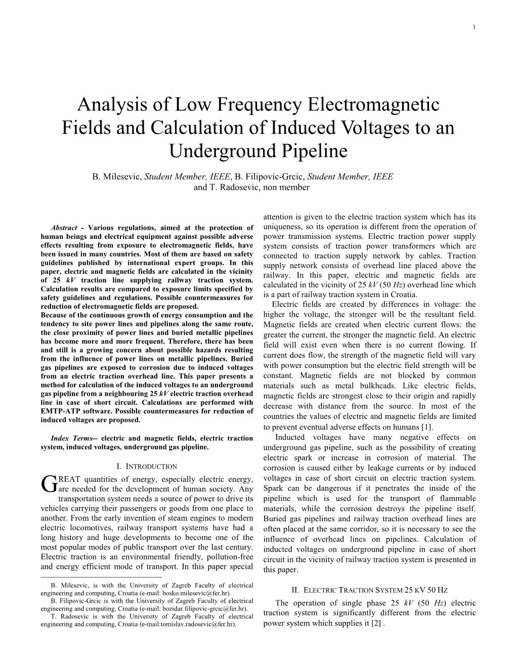Analysis of Low Frequency Electromagnetic Fields and Calculation of Induced Voltages to an Underground Pipeline
