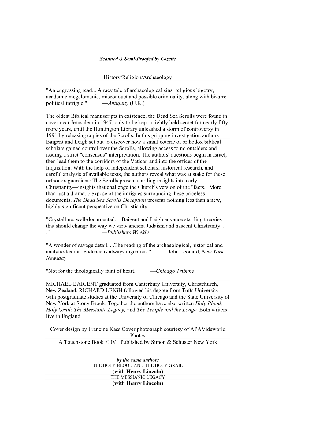 The Dead Sea Scrolls Deception Presents Nothing Less Than a New, Highly Significant Perspective on Christianity