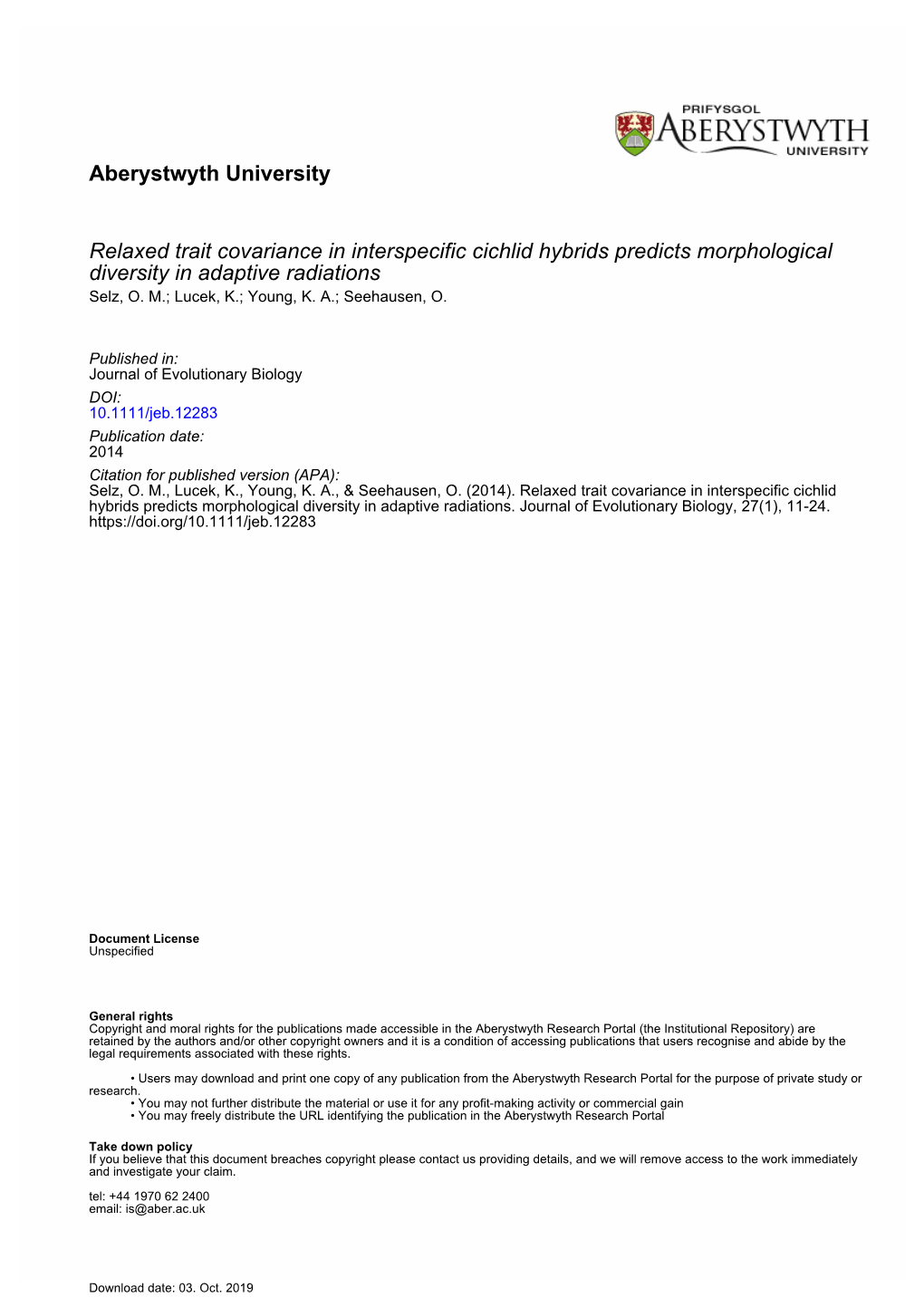 Relaxed Trait Covariance in Interspecific Cichlid Hybrids Predicts Morphological Diversity in Adaptive Radiations Selz, O