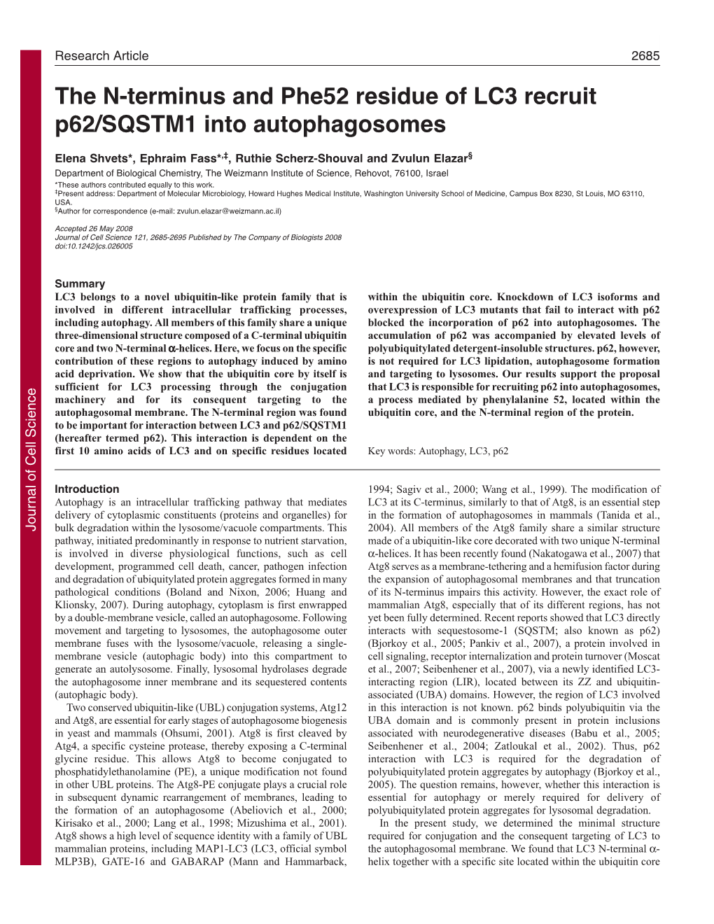 The N-Terminus and Phe52 Residue of LC3 Recruit P62/SQSTM1 Into Autophagosomes