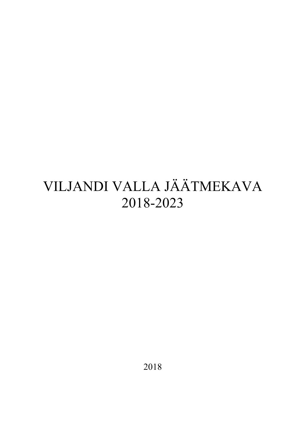 Viljandi Valla Jäätmekava 2018-2023