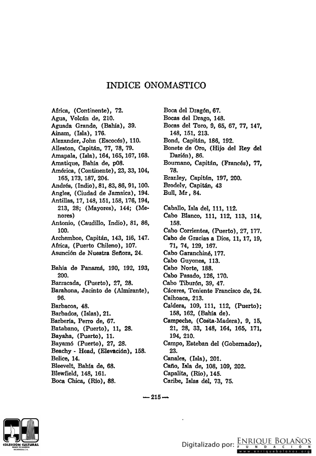 Piratas Centroamérica Siglo XVII John Esquemeling, W. Dampier Parte 7