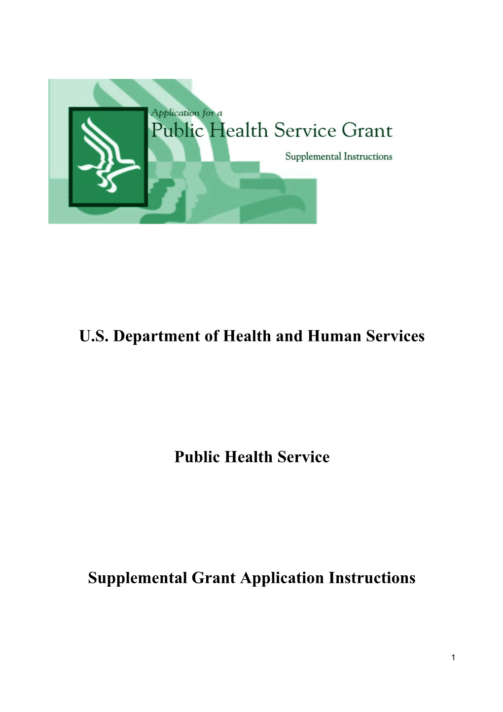 U.S. DHHS Public Health Service Grant Application, Supplemental Instructions