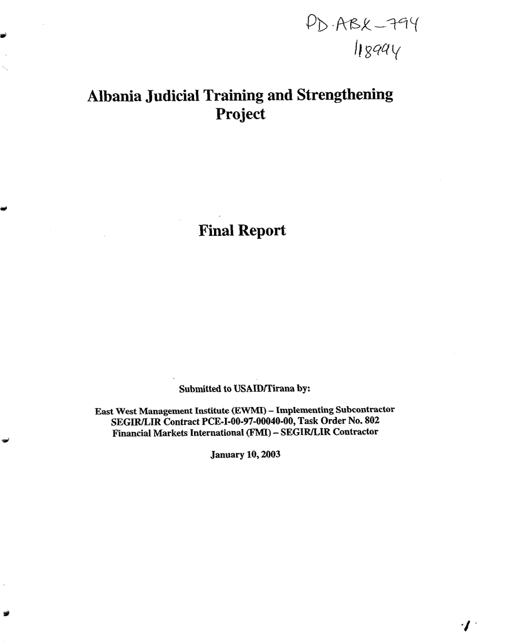 Albania Judicial Training and Strengthening Project Final Report