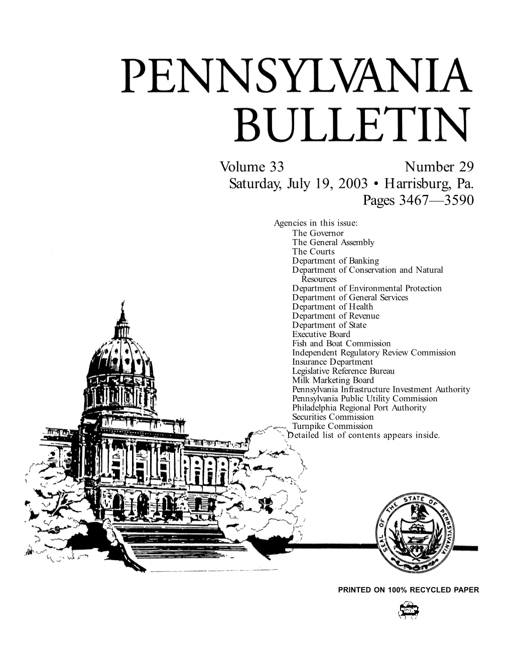 Volume 33 Number 29 Saturday, July 19, 2003 • Harrisburg, Pa. Pages 3467—3590