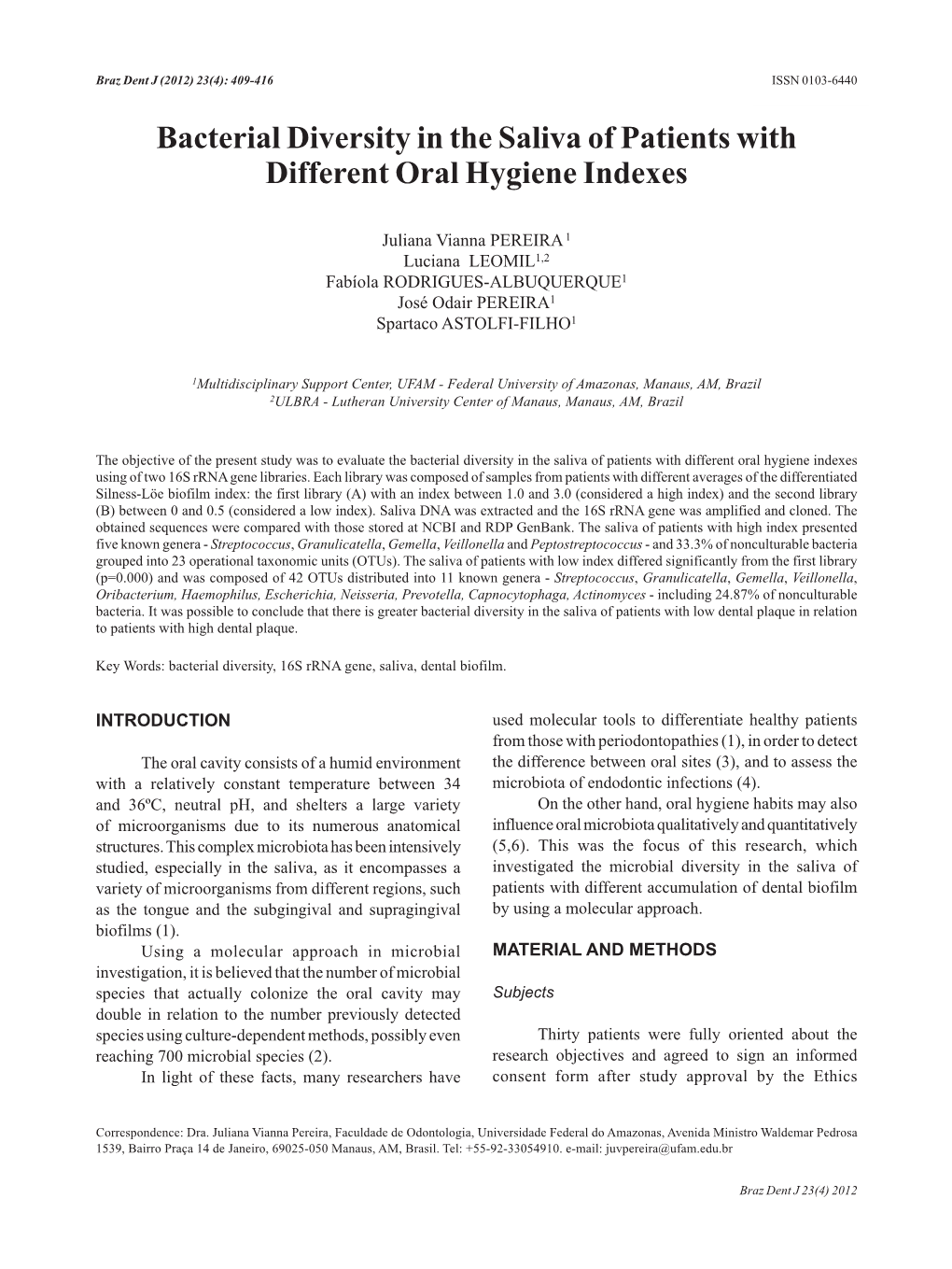 Bacterial Diversity in the Saliva of Patients with Different Oral Hygiene Indexes