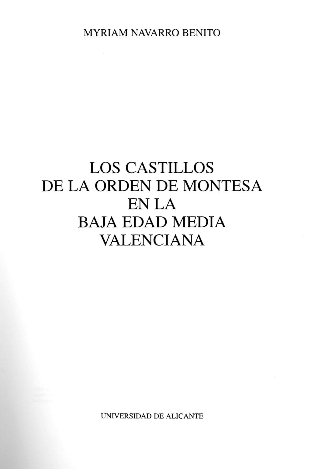 Los Castillos De La Orden De Montesa Baja Edad Media