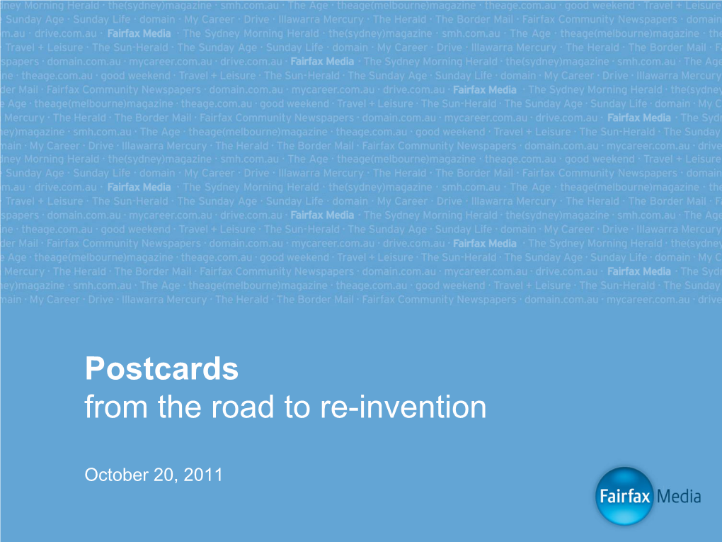 Postcards from the Road to Re-Invention